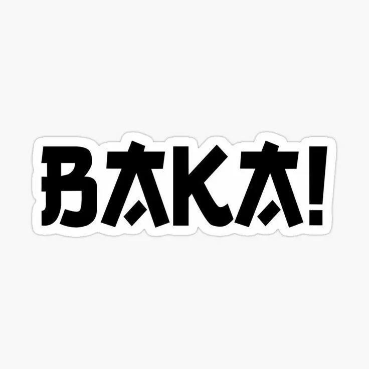BAKA Anime Typography Sticker Black BAKA Japanese-style typography vinyl sticker with bold distressed lettering on a white background.